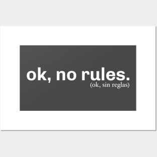 Ok, No Rules Posters and Art